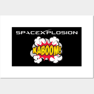 SpaceXplosion Exploding Rocket Kaboom! Posters and Art